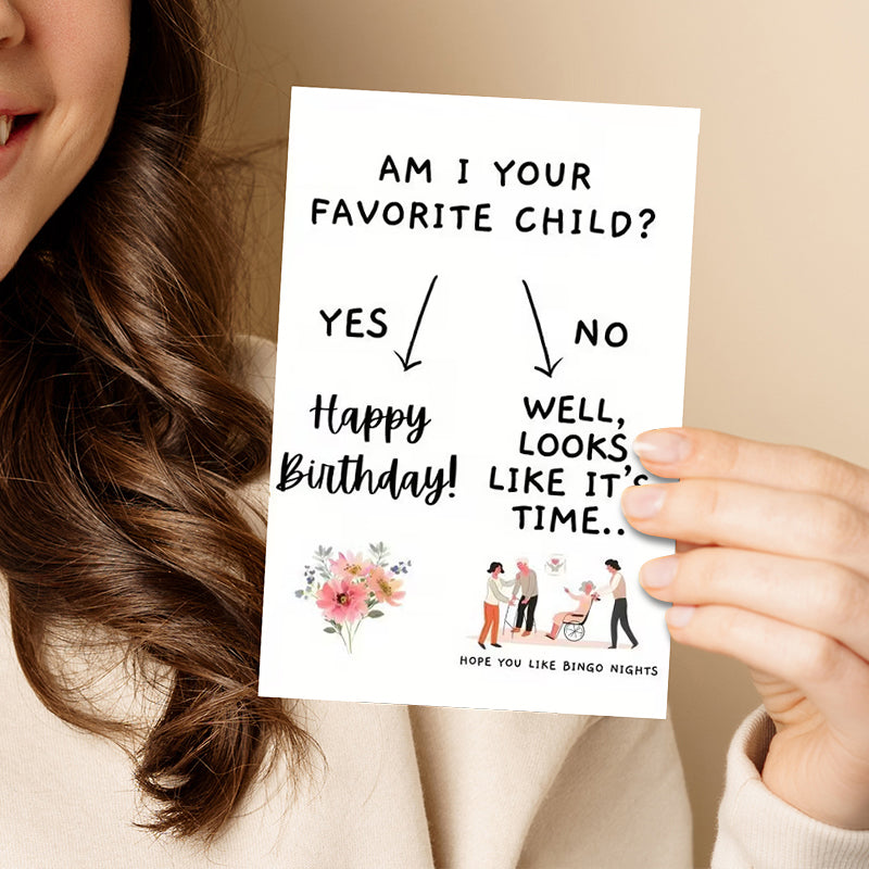 Funny Favorite Child Birthday & Mother's Day Greeting Card