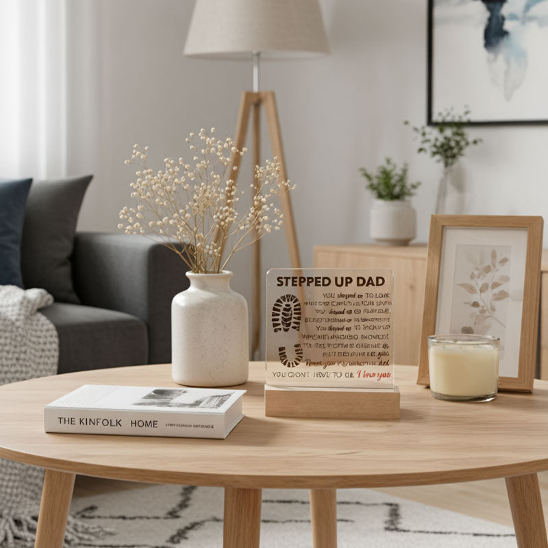 "Stepped Up Dad" Acrylic Desktop Plaque with Wood Stand