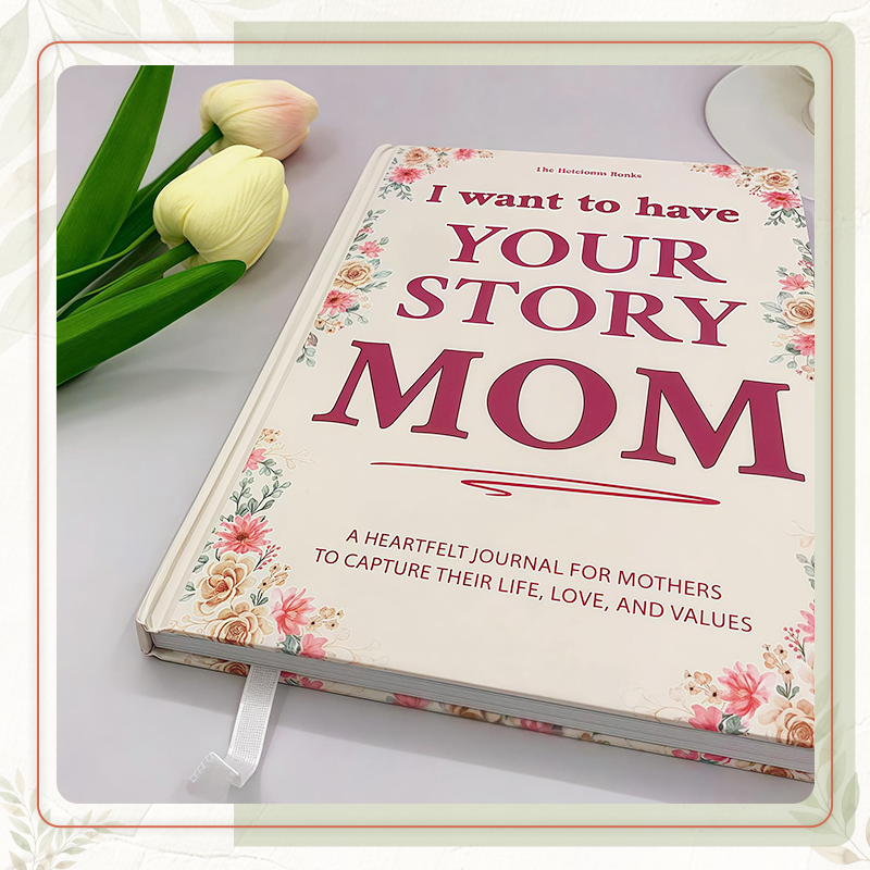 "I Want to Have Your Story" Family Legacy Guided Journal