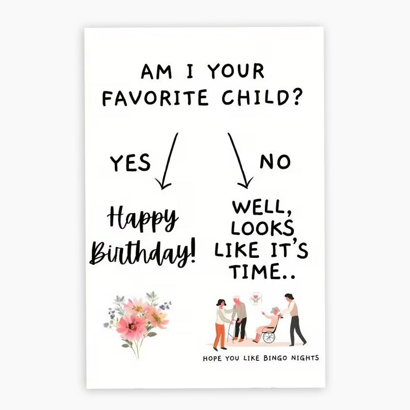 Funny Favorite Child Birthday & Mother's Day Greeting Card