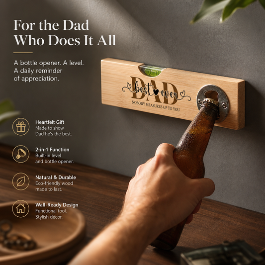 Bamboo Wooden Level Bottle Opener - Gift for Dad